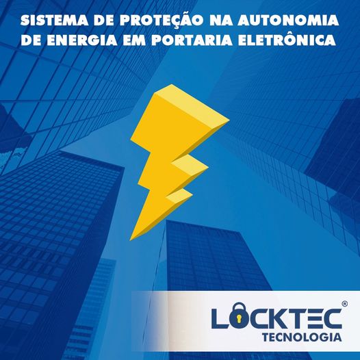SISTEMA DE PROTEÇÃO NA AUTONOMIA DE ENERGIA EM PORTARIA ELETRÔNICA